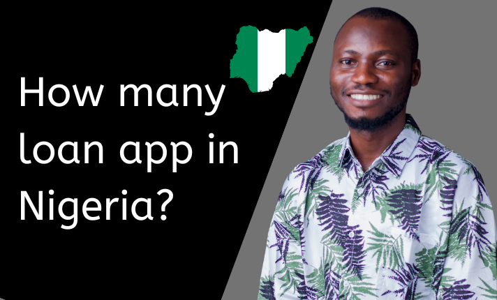How many loan app in Nigeria?