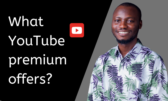 What YouTube premium offers?