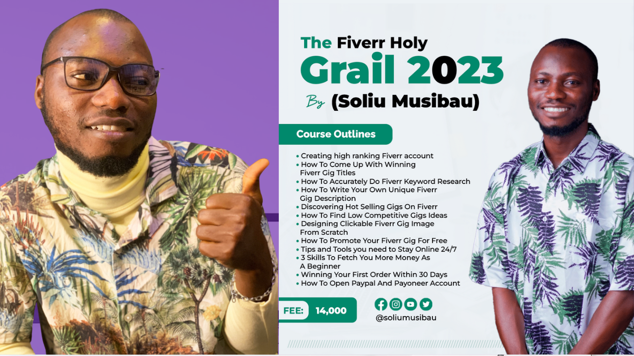 The Fiverr Holy Grail 2023 by Soliu Musibau